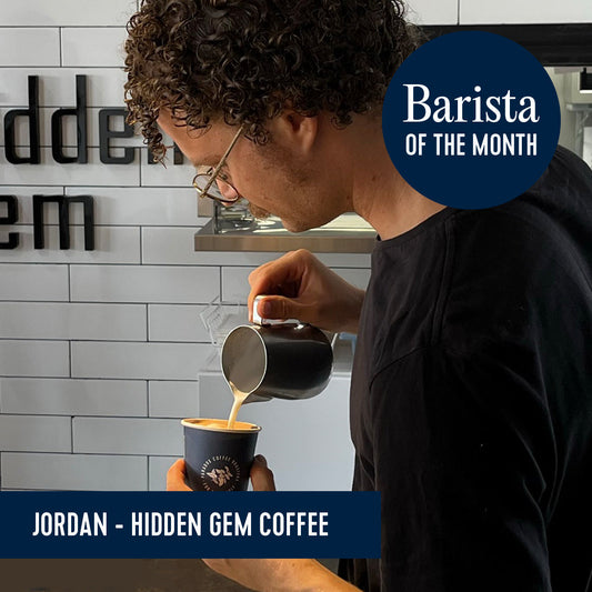 Barista of the Month - Jordan, Hidden Gem Coffee - December 2024