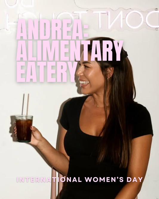 IWD ANDREA: ALIMENTARY EATERY