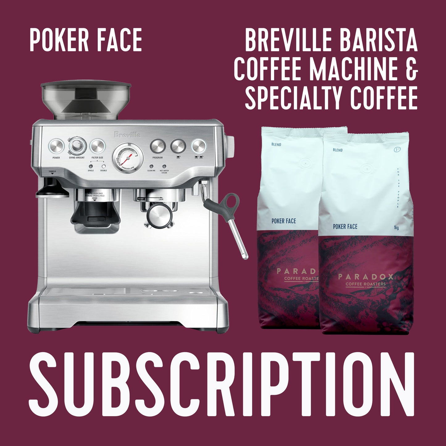 Breville Barista Coffee Machine & Poker Face Blend